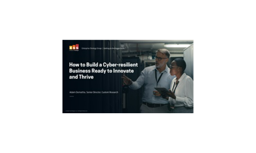 How to Build a Cyber-resilient Business Ready to Innovate and Thrive