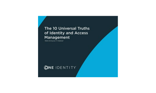 The 10 Universal Truths of Identity and Access Management