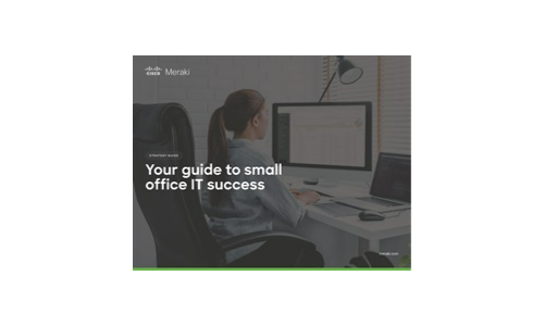 Your guide to small office IT success